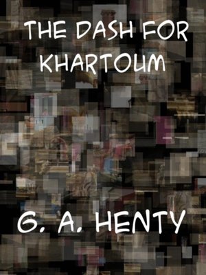 cover image of Dash for Khartoum a Tale of Nile Expedition